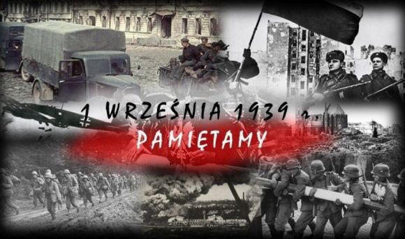 85. rocznica wybuchu II wojny światowej. Pamiętamy!